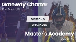 Matchup: Gateway Charter vs. Master's Academy  2019