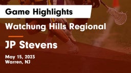 Watchung Hills Regional  vs JP Stevens  Game Highlights - May 15, 2023