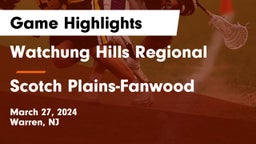 Watchung Hills Regional  vs Scotch Plains-Fanwood  Game Highlights - March 27, 2024
