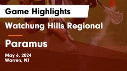 Watchung Hills Regional  vs Paramus  Game Highlights - May 6, 2024