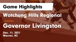 Watchung Hills Regional  vs Governor Livingston  Game Highlights - Dec. 11, 2021