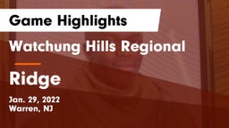 Watchung Hills Regional  vs Ridge  Game Highlights - Jan. 29, 2022
