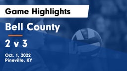 Bell County  vs 2 v 3 Game Highlights - Oct. 1, 2022