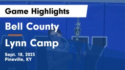Bell County  vs Lynn Camp  Game Highlights - Sept. 18, 2023