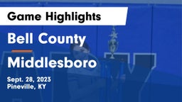 Bell County  vs Middlesboro  Game Highlights - Sept. 28, 2023
