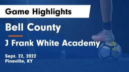 Bell County  vs J Frank White Academy Game Highlights - Sept. 22, 2022
