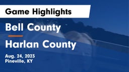 Bell County  vs Harlan County Game Highlights - Aug. 24, 2023