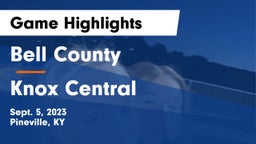 Bell County  vs Knox Central Game Highlights - Sept. 5, 2023