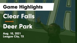 Clear Falls  vs Deer Park  Game Highlights - Aug. 10, 2021