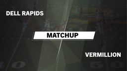 Matchup: Dell Rapids vs. Vermillion  2016
