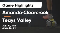 Amanda-Clearcreek  vs Teays Valley  Game Highlights - Aug. 30, 2023