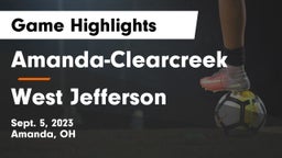 Amanda-Clearcreek  vs West Jefferson  Game Highlights - Sept. 5, 2023