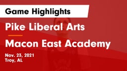 Pike Liberal Arts  vs Macon East Academy  Game Highlights - Nov. 23, 2021