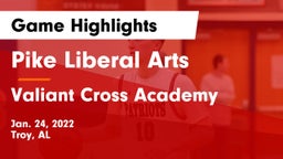 Pike Liberal Arts  vs Valiant Cross Academy Game Highlights - Jan. 24, 2022