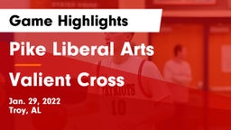 Pike Liberal Arts  vs Valient Cross Game Highlights - Jan. 29, 2022