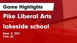 Pike Liberal Arts  vs lakeside school Game Highlights - Sept. 9, 2021