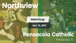 Matchup: Northview High vs. Pensacola Catholic  2017