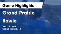 Grand Prairie  vs Bowie  Game Highlights - Jan. 14, 2022