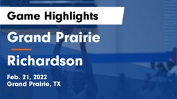Grand Prairie  vs Richardson  Game Highlights - Feb. 21, 2022
