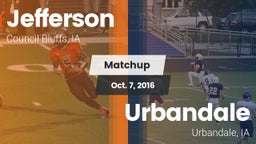 Matchup: Jefferson High vs. Urbandale  2016