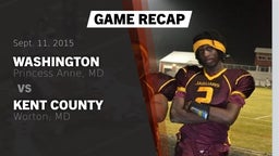 Recap: Washington  vs. Kent County  2015