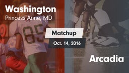 Matchup: Washington High vs. Arcadia  2016