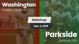 Matchup: Washington High vs. Parkside  2018