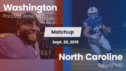 Matchup: Washington High vs. North Caroline  2019