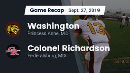 Recap: Washington  vs. Colonel Richardson  2019