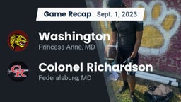 Recap: Washington  vs. Colonel Richardson  2023