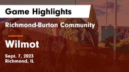 Richmond-Burton Community  vs Wilmot  Game Highlights - Sept. 7, 2023