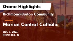 Richmond-Burton Community  vs Marian Central Catholic  Game Highlights - Oct. 7, 2023