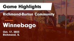 Richmond-Burton Community  vs Winnebago  Game Highlights - Oct. 17, 2023