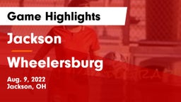 Jackson  vs Wheelersburg  Game Highlights - Aug. 9, 2022