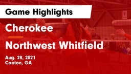 Cherokee  vs Northwest Whitfield  Game Highlights - Aug. 28, 2021