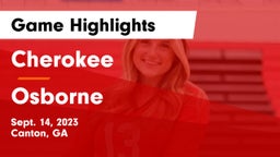 Cherokee  vs Osborne Game Highlights - Sept. 14, 2023