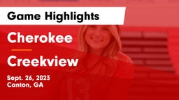 Cherokee  vs Creekview  Game Highlights - Sept. 26, 2023