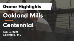 Oakland Mills  vs Centennial  Game Highlights - Feb. 3, 2023