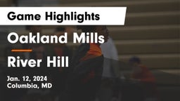 Oakland Mills  vs River Hill  Game Highlights - Jan. 12, 2024
