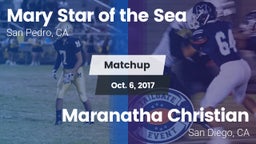 Matchup: Mary Star of the vs. Maranatha Christian  2017