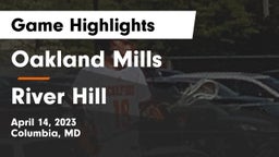 Oakland Mills  vs River Hill  Game Highlights - April 14, 2023