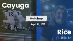 Matchup: Cayuga  vs. Rice  2017