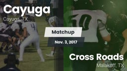 Matchup: Cayuga  vs. Cross Roads  2017