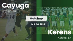 Matchup: Cayuga  vs. Kerens  2018