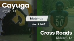 Matchup: Cayuga  vs. Cross Roads  2018