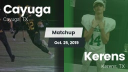 Matchup: Cayuga  vs. Kerens  2019