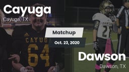Matchup: Cayuga  vs. Dawson  2020