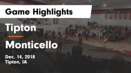 Tipton  vs Monticello  Game Highlights - Dec. 14, 2018