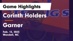 Corinth Holders  vs Garner  Game Highlights - Feb. 13, 2023