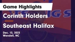 Corinth Holders  vs Southeast Halifax  Game Highlights - Dec. 13, 2023